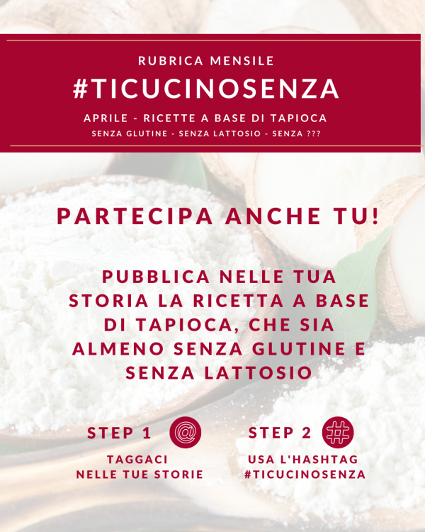 #TICUCINOSENZA - Tapioca - Post