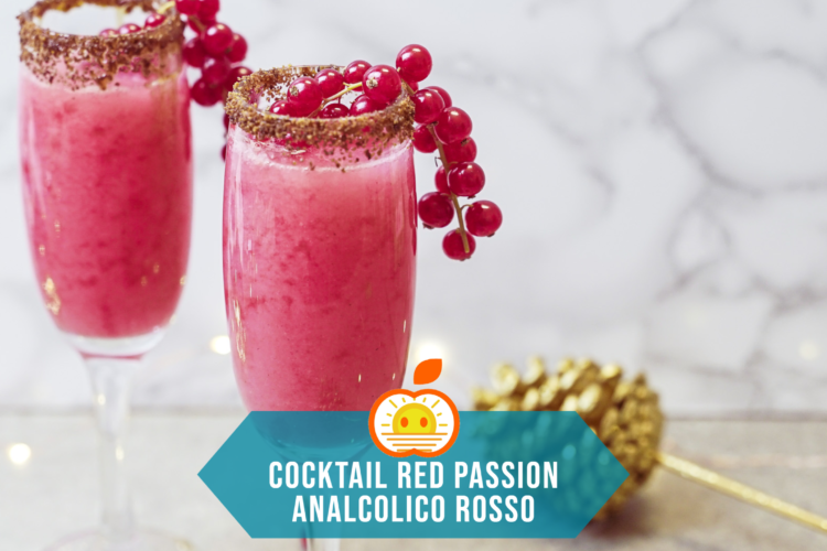 cocktail red passion analcolico rosso